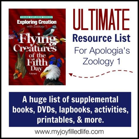 Ultimate Resource List for Apologia's Zoology 1 - A huge list of supplemental books, DVDs, lapbooks, activities, printables, and more. Sassafras Zoology, School Science Experiments, Homeschool Science Experiments, Bird Study, Science Printables, Human Body Science, Flying Creatures, Free Homeschool Curriculum, Homeschool Elementary