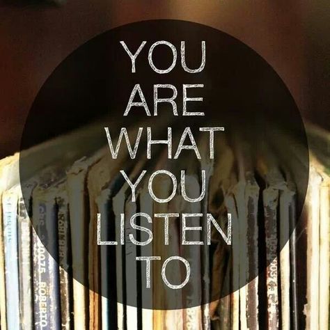 You Are What You Listen To Galaxy Eyes, I'm With The Band, All Music, Music Love, Music Quotes, Music Lyrics, Music Is Life, The Words, Mantra