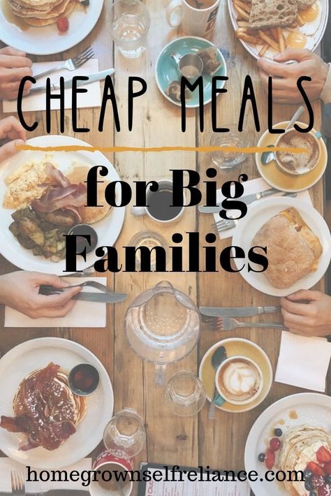 Homestead meals are very hearty, and meant to feed large families. Here are 21 cheap, easy meals for big families.  #cheapmeals #bigfamilylife #cheapandeasy Feed Big Family Cheap, Feeding Big Family On A Budget, Easy Meals For 15 People, Cheap Dinners For A Big Family, Meals For Family Of 5 On A Budget, Cheap Dinners For Big Families, Cooking For Big Family, Cheap Meals For Big Families, Big Family Meals On A Budget