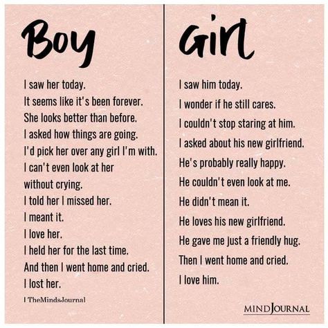 Boy:- I saw her today. It seems like it’s been forever. She looks better than before. I asked how things are going. I’d pick her over any girl I’m with. I can’t even look at her without crying. Girl:- I saw him today. I wonder if he still cares. I couldn’t stop staring at him. I asked about his new girlfriend. He’s probably really happy. He couldn’t even look at me. He didn’t mean it. Quotes Slay, Stop Caring Quotes, Hopeless Crush Quotes, N R Hart, His New Girlfriend, Tough Times Quotes, Forever Love Quotes, Friend Love Quotes, Missing Quotes