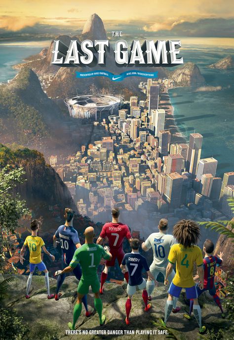 NIKE Football - The Last Game There is No Greater Danger than Playing it Safe! Risk Everything. #Neymar #Zlatan #TimHoward #CR7 #Ribery #Rooney #DavidLuiz #Iniesta Wallpaper Sepak Bola, Passion Pictures, Cr7 Messi, Art Football, Soccer Art, Film Anime, Zlatan Ibrahimovic, Wayne Rooney, Last Game