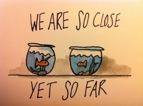 So close yet so far away So Close Yet So Far, Long Distance Friends, Distance Relationship Quotes, Distance Love, Internet Friends, Long Distance Love, Quotes Thoughts, Funny Girl, Long Distance Relationship Quotes