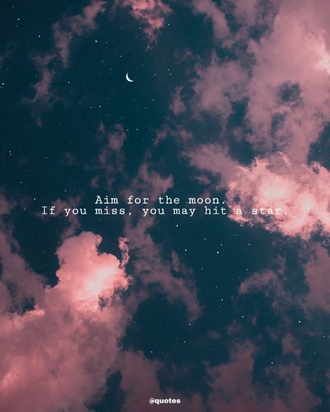 Aim For The Moon If You Miss, Aim For The Moon Quote, Manifestation Ways, Weekly Quotes, Sky Quotes, Moon Quotes, Fb Cover Photos, Star Quotes, Black Quotes