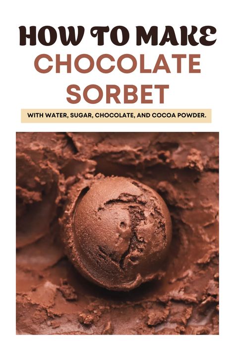 chocolate sorbet Dairy Free Sherbet Recipes, Chocolate Sorbet Recipe, Vegan Gelato, Sherbet Recipes, Chocolate Sorbet, Sorbet Is, Coconut Sorbet, Sorbet Recipe, Sorbet Recipes