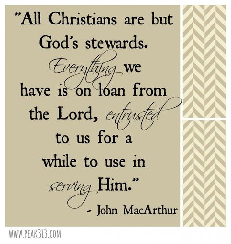 Are You A Faithful Steward? Stewardship Quotes, Offertory Prayer, 5 Solas, Sunflower Clipart, Reformed Theology, John Macarthur, Soli Deo Gloria, In Christ Alone, 1 Timothy