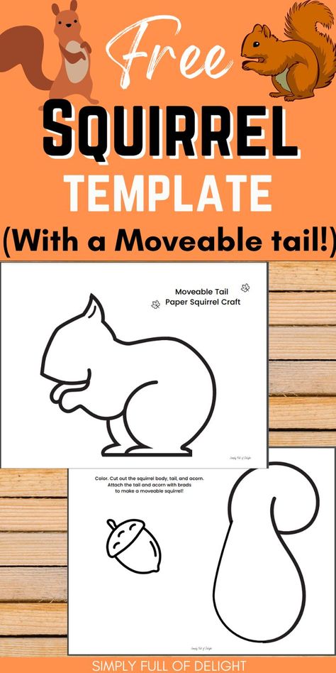 easy squirrel craft for kids - free squirrel template with a moveable tail Hibernating Squirrel Craft, Pre K Squirrel Craft, Squirrels Activities For Preschool, Make A Squirrel Craft, Squirrels Busy Day Activities, Prek Squirrel Crafts, Acorn Activities For Kindergarten, Acorn Squirrel Craft, Nuts And Squirrels Preschool