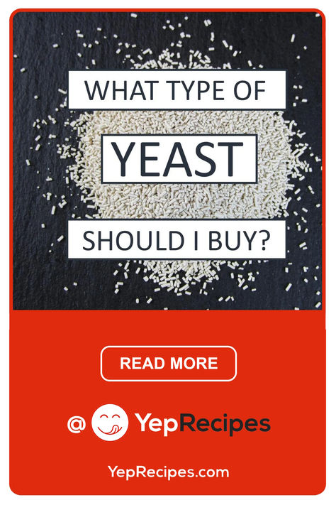 What Kind Of Yeast Should I Buy? Fresh Yeast, Yeast Starter, Dry Yeast, What Type, Yeast, Different Types, A Couple, Cooking Recipes, Packaging