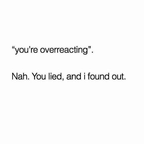 Tell Me Before I Find Out, Overreacting Quotes, Sneak Dissing Quotes, Moving On Quotes, Self Healing Quotes, Bio Quotes, Sassy Quotes, Quotes That Describe Me, Personal Quotes