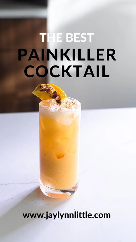 Painkiller Cocktail - Jaylynn Little Painkiller Drink, Painkiller Cocktail, Cream Of Coconut, Fresh Orange Juice, Aged Rum, Pineapple Rum, Fruity Drinks, Rum Drinks, Rum Cocktail