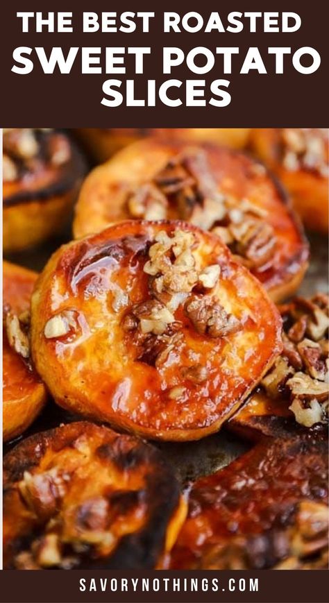 Sweet Potato And Pecans, Sweet Potato Recipes Christmas, Sweet Potato Ideas Side Dishes, Maple Walnut Roasted Sweet Potatoes, Toasted Sweet Potato Slices, Roasted Sweet Potato Rounds With Honey And Feta, Baked Sliced Sweet Potatoes, Cinnamon Maple Roasted Sweet Potatoes, Maple Walnut Sweet Potatoes