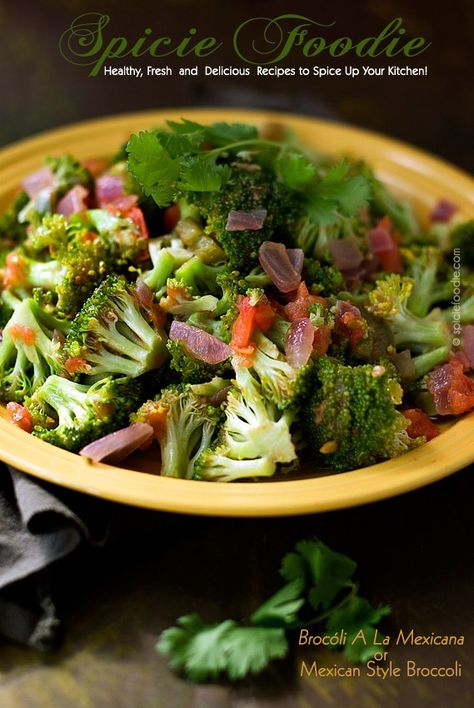 Brocóli A La Mexicana or Mexican Style Broccoli | #broccoli #Mexican #vegan #sidedish Mexican Broccoli Recipe, Mexican Broccoli, Chamoy And Tajin, Mangonada Recipe, Broccoli Dishes, Broccoli Recipe, Vegan Main Dishes, Mango Recipes, Vegan Recipe