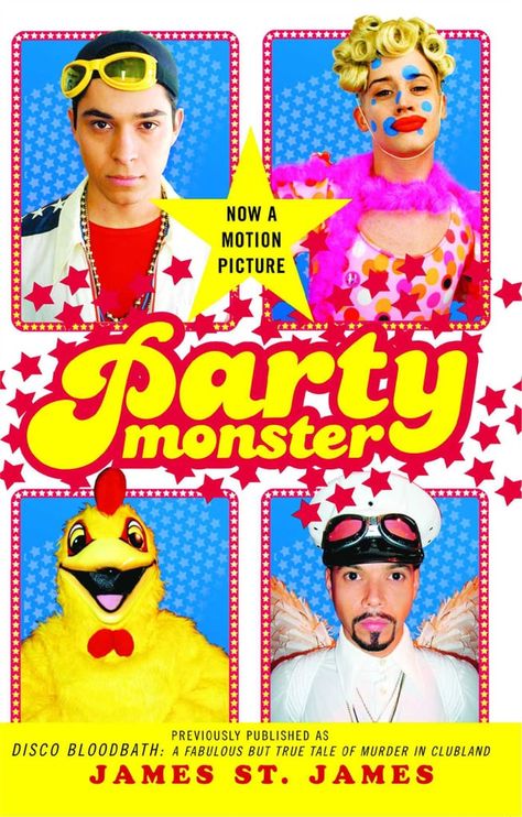 Party Monster James St James, Michael Alig, Billy Kid, Party Monster, Monster Book Of Monsters, Got Party, Suspense Novel, Books You Should Read, Book Party