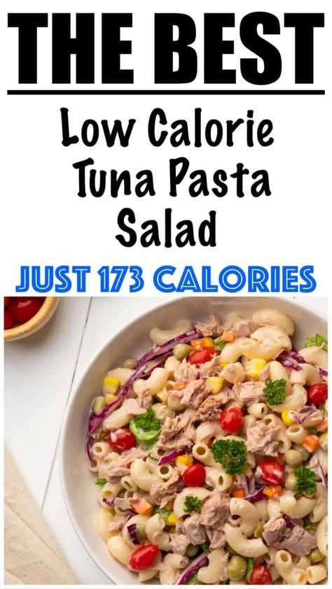 Tuna And Pasta, Healthy Tuna Pasta Salad, Healthy Tuna Pasta, Tuna Pasta Salad Recipes, Salad Appetizer Cups, Tuna Pasta Salad, Healthy Pasta Salad, Tuna Salad Pasta, Healthy Tuna