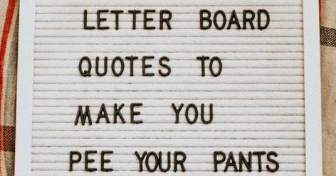 Fun Letter Board Sayings, Letter Board Quotes Funny College, Things To Put On A Letter Board, Funny Felt Board Sayings, Sassy Letter Board Quotes, Funny Christmas Message Board, Word Board Quotes Inspirational, New Year Board Quotes, Funny Things To Put On A Letter Board