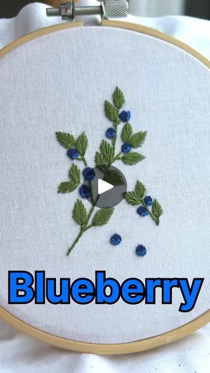 Berry Embroidery Pattern, Embroidered Blueberries, Embroidery Berries, Blueberry Embroidery, Embroidered Berries, Berry Embroidery, Clothes Embroidery, Embroidery Stitches Beginner, Clothes Embroidery Diy