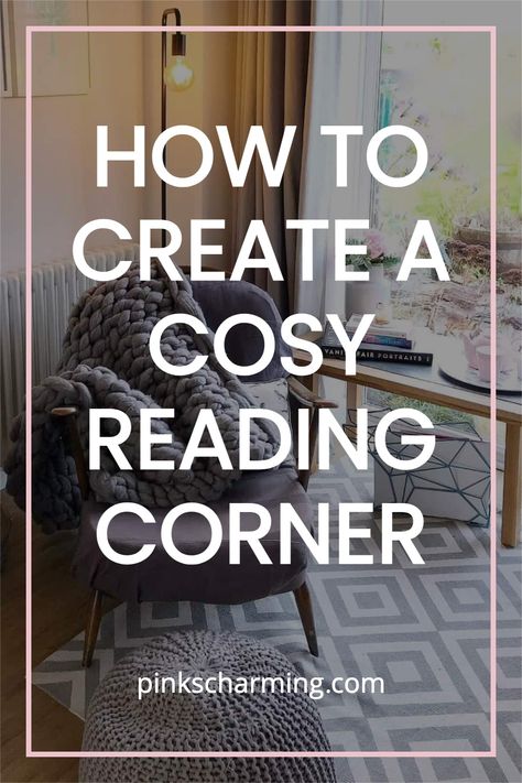 Ever wanted a cosy reading corner where you can relax and take time for yourself? See how I created our inviting reading nook, step by step. This calming reading corner is the perfect place to curl up with a good book and it's so easy to create. You can shop your own home to make a reading corner in your lounge or bedroom, or even a landing! Take some time to create an inviting space to read - you won't regret it. #pinkscharming Making A Sit Upon, Cosy Corner Bedroom, Book Corner Ideas Bedroom Cozy Nook Reading Areas, Reading Corner In Bedroom, Modern Reading Corner, Reading Corner Bedroom, Book Corner Ideas Bedroom, Bedroom Reading Corner, Monochrome Home Decor