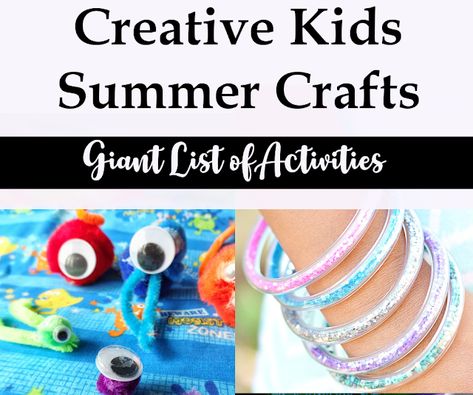 Creative Kids Summer Activity List Summer Activity List, Easy Summer Crafts For Kids, Easy Summer Crafts, Kids Summer Activities, Cheap Kids Crafts, Diy Kaleidoscope, Activity List, Diy Kid Activities, Creative Kids Crafts