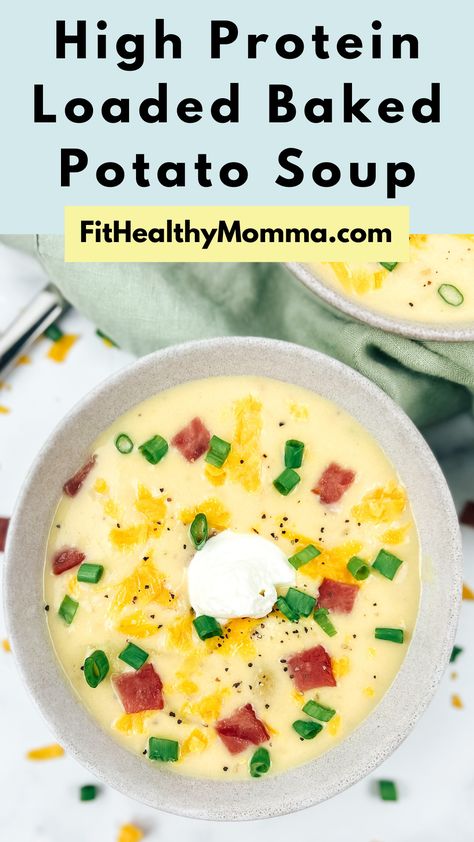 High Protein Loaded Baked Potato Soup Recipe Soup Meal Prep Healthy, Low Calorie Baked Potato Soup, Clean Eating Potato Soup, Potato Soup Protein, Potato Soup With Protein, Low Cal Baked Potato Soup, Bariatric Potato Soup, Potato Soup Low Carb, Macros Friendly Soups