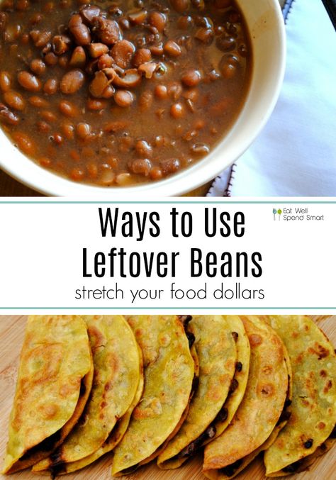 Searching for ways to use leftover beans? Look no further! Put those beans to good use and transform them into another delicious meal.    #beans #leftover #frugal Leftover Brown Bean Recipes, Ways To Eat Beans, Ways To Use Refried Beans, Frugal Mexican Meals, Leftover Beans What To Do With, Pinto Bean Dinner Ideas, Leftover Beans Recipes, What To Make With Pinto Beans, Pinto Bean Meal Ideas