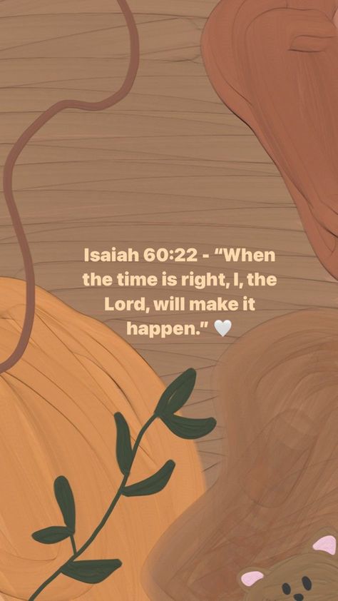 Isaiah 60:22 Wallpaper, Isaiah 60 22 Wallpaper, Quotes Scriptures, Isaiah 46 4, Christian Quotes Scriptures, Isaiah 60 22, Nice Background, Isaiah 54, Wallpaper Fall