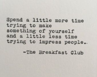 the breakfast club quote Quotes From The Breakfast Club, The Breakfast Club Tattoo Ideas, Breakfast Club Tattoo Ideas, Senior Quotes Movies, John Hughes Quotes, The Breakfast Club Quotes, The Breakfast Club Aesthetic, Breakfast Club Tattoo, Senior Quote Ideas