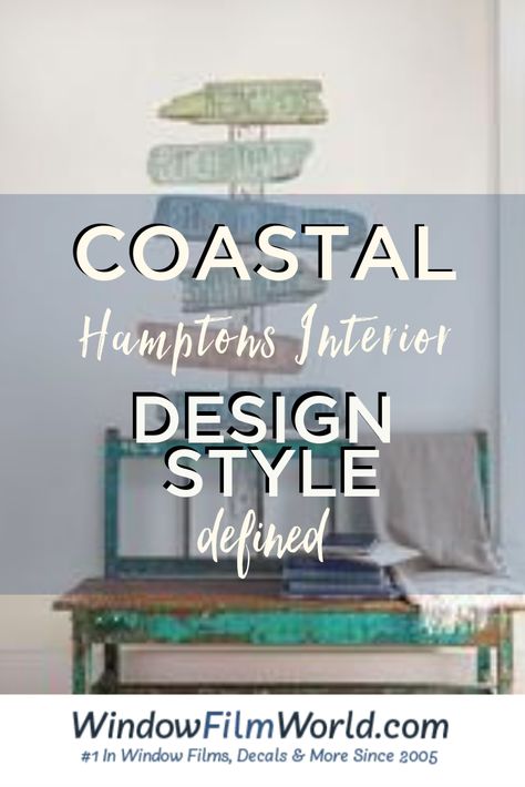 If soothing ocean breezes, warm glowing sunsets, and beachy sands are your thing, then coastal interior design style might be your thing, too. And what might come as a nice surprise is that you do not need to live near the ocean to enjoy the coastal design lifestyle. Learn more on our blog.   #hamptons #hamptonsstyle #coastaldecor #coastalhomedecor #windowfilm Coastal Interior Design Style, Coastal Hamptons Style, Hamptons Interior Design, Hamptons Interior, Coastal Interior Design, Coastal Hamptons, Coastal Interior, Coastal Interiors Design, Film World