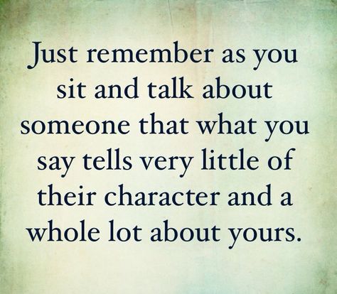 For my ex and his brother and his girlfriend and friend that all got together behind my back to have a cozy conversation about me. It wasn't until then that I learned we weren't together. Nothing like standing by someone's side through tough times to be stabbed in the back. Life's lessons.... Gossip Quotes, Drake Quotes, Ex Factor, Karma Quotes, People Quotes, Family Quotes, Wise Quotes, True Words, Great Quotes