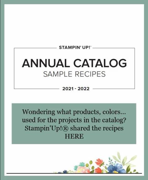 2021-2022 Annual Catalog Shopping List with Index and sample recipes. #stampinup2021-2022catalog #frenchiestamps #stampinuprecipes Stampin Up 2020 2021, Craft Storage Organization, Free Chart, Printable Chart, Stampin Up Catalog, Designer Paper, Stamping Techniques, Stamping Up Cards, Holiday Catalog