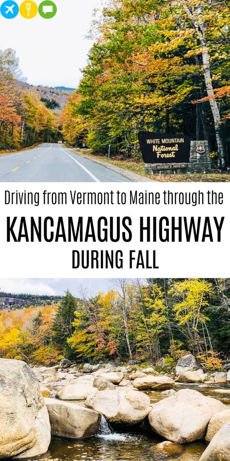 Kancamagus Highway New Hampshire, Visit Vermont, Usa Tourism, Kancamagus Highway, Fall Foliage Trips, Montpelier Vermont, Fall Foliage Road Trips, Maine In The Fall, Maine Road Trip