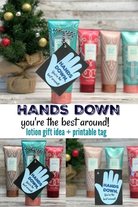 Hands Down, You’re the Best Around Lotion Gift Idea + Printable Tag https://www.mamacheaps.com/2018/12/hands-down-youre-the-best-around-lotion-gift-idea-printable-tag.html #diy #teacher Cna Appreciation, Easy Teacher Gifts, Daycare Teacher Gifts, Appreciation Gifts Diy, Staff Appreciation Gifts, Teacher Appreciation Gifts Diy, Lotion Gift, Volunteer Gifts, Nurses Week Gifts