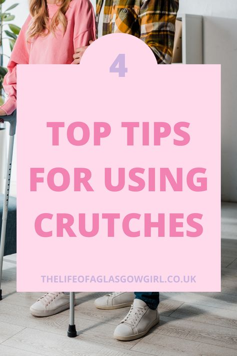 How to use Crutches | 4 Top Tips for Using Crutches. Crutches feeling uncomfy? Do you feel like they are useless and you need help making them work for you? Then check out these 4 top tips for using crutches like a pro. Crutches Outfit What To Wear With, How To Use Crutches Tips, How To Make Crutches Comfortable Diy, Crutches Padding Diy, Crutches Aesthetic, Forearm Crutches, Feeling Uncomfortable, College Friends, Crutches