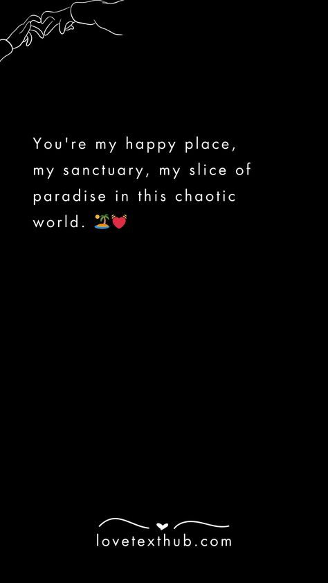 You're my happy place, my sanctuary, my slice of paradise in this chaotic world. 🏝️💓quotes, quotes love, quotes life, quotes inspiration, quotes inspirational, quotes about love, love message for him, love messages for her, love messages for him romantic, cute love messages, good morning love messages, chat love message, love message for him long distance, good night love messages, text love messages, love messages for her texts, secret love messages, love messages for her romantic, love messages for husband, notes love messages, love message for boyfriend, love message for boyfriend texts long distance, happy 3rd anniversary my love message, love message to my boyfriend #lovemessageforhim #lovemessagesforher #lovemessagesforhimromantic #cutelovemessages #goodmorninglovemessages #chatlov 3rd Love Anniversary Quotes For Him, Love Paragraphs For Him Long Distance, Text Messages Boyfriend Sweet Romantic, 3rd Anniversary Quotes For Boyfriend, You're My Happy Place, Happy One Month Anniversary, Romantic Quotes For Boyfriend, Sweet Messages For Boyfriend, Text Love Messages