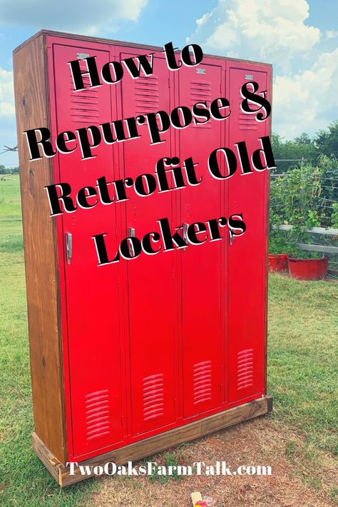 How to Repurpose and Retrofit Old Lockers … #howto #diy #repurpose #recycle #lockers #outdoorliving #organization #organized #getorganized #shebuilds #twooaksfarmstead Locker Redo Metal, Old School Lockers Repurposed, Lockers In Closet, Locker Refurbished Diy Projects, Painting Lockers Diy, Locker Makeover Metal, Repurposed Lockers Ideas, Vintage Lockers Repurposed, School Lockers Repurposed