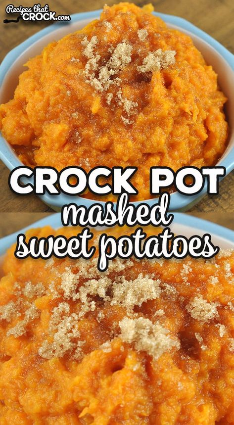 Sweet Potato Crockpot Recipes, Crockpot Sweet Potato Recipes, Crockpot Sides, Canned Sweet Potato Recipes, Sweet Potato Casserole Crock Pot, Crock Pot Sweet Potatoes, Whipped Sweet Potatoes, Smashed Sweet Potatoes, Sweet Potatoes With Marshmallows