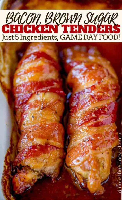 Bacon Brown Sugar Chicken, Chicken Tender Recipes Baked, Chicken Tenders Dinner, Chicken Bacon Recipes, Bacon Wrapped Chicken Tenders, Brown Sugar Chicken, Dinner Then Dessert, Brown Sugar Bacon, Chicken Tenderloin Recipes