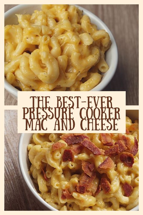 The Best-Ever Pressure Cooker Mac and Cheese Recipe Pressure Cooker Mac And Cheese, Tupperware Pressure Cooker Recipes, Power Cooker Recipes, Best Pressure Cooker Recipes, Multi Cooker Recipes, Easy Pressure Cooker Recipes, Power Pressure Cooker, Pressure Cooking Recipes, Cooking Light Recipes