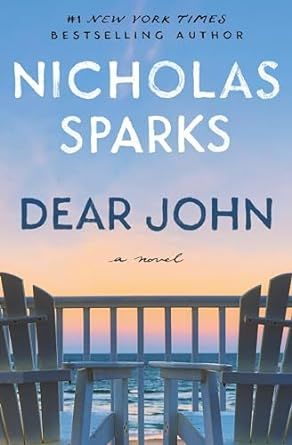 Dear John Dear John Nicholas Sparks, Mutual Attraction, Wrightsville Beach, Finish Him, Romance Book Covers, School Dropout, Global Education, Nicholas Sparks, Dear John