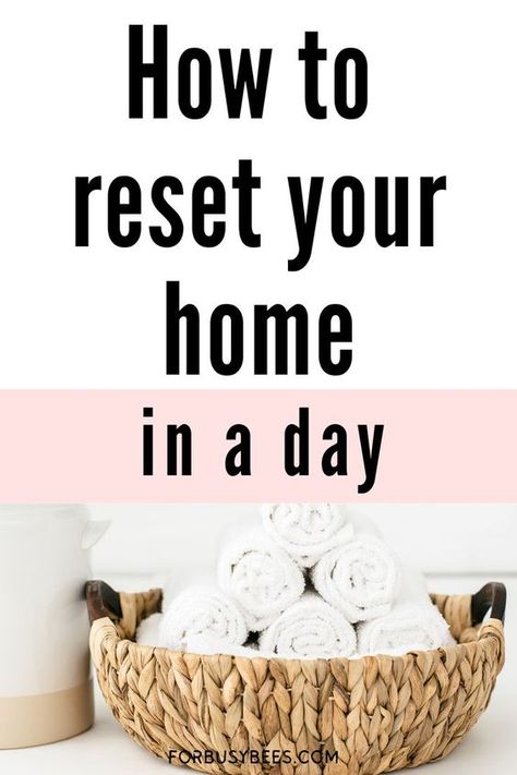 How To Manage House Cleaning, How To Clean Entire House In One Day, Get House In Order, How To Clean The House In One Day, Home Reset Day, Whole House Reset Checklist, Tidy House Schedule, Clean Home Happy Home, Sunday Deep Cleaning