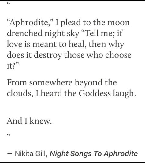 Aphrodite Poem, Mythology Poetry, Nikita Gill, Under Your Spell, Poem Quotes, A Poem, What’s Going On, Poetry Quotes, Greek Mythology