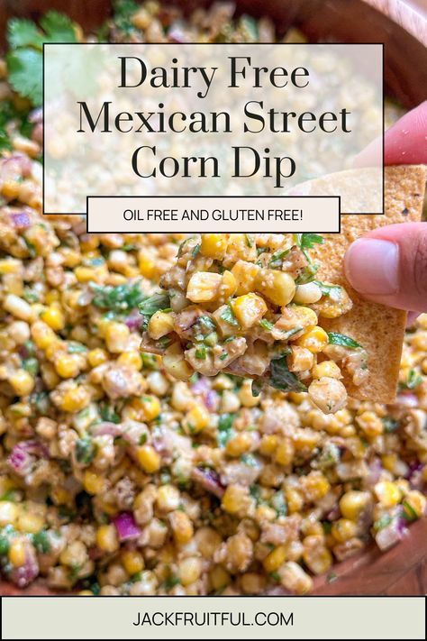 Dairy-Free Mexican Street Corn Dip is a NEW recipe from Jackfruitful Kitchen.  Visit jackfruitful.com to view the whole recipe! Dairy Free Mexican Dip, Vegan Mexican Street Corn Dip, Dairy Free Corn Dip, Dairy Free Tailgate Food, Dairy Free Street Corn, Gluten Free Dairy Free Side Dishes, Non Dairy Appetizers, Corn Dips, Dairy Free Mexican Recipes