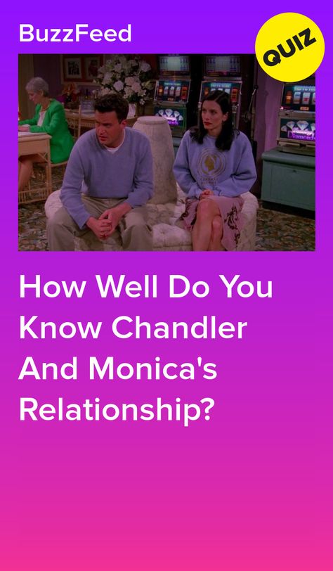 Chandler And Monica Wallpapers, Friends Monica And Chandler, Mondler Friends, Friends Facts, Chandler And Monica, Random Quizzes, Friends Trivia, Relationship Quiz, Quizzes Buzzfeed