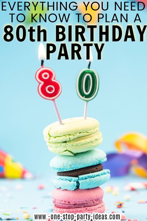 Planning an 80th Birthday Party 79 Birthday Party Ideas, 80 Year Old Birthday Party Theme, Turning 80 Birthday Party Ideas, Decorations For 80th Birthday Party, 83rd Birthday Party Ideas, 80tb Birthday Ideas, 83 Birthday Party Ideas, Male 80th Birthday Party Ideas, Eightieth Birthday Party Ideas