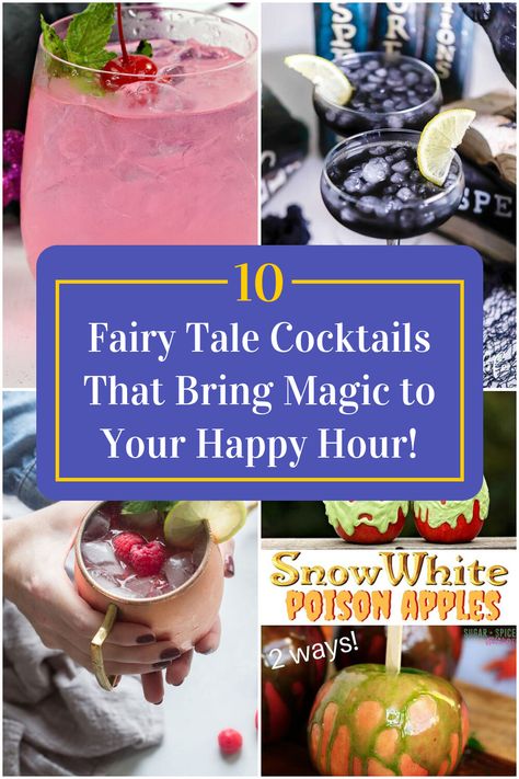 Collage of 4 fairy tale cocktails. Princess Themed Drinks, Fairy Wine Recipe, Fairy Themed Cocktails, Fairy Cocktails, Fairytale Cocktails, Top 10 Cocktails, Princess Drinks, Fairytale Food, Fairytale Land