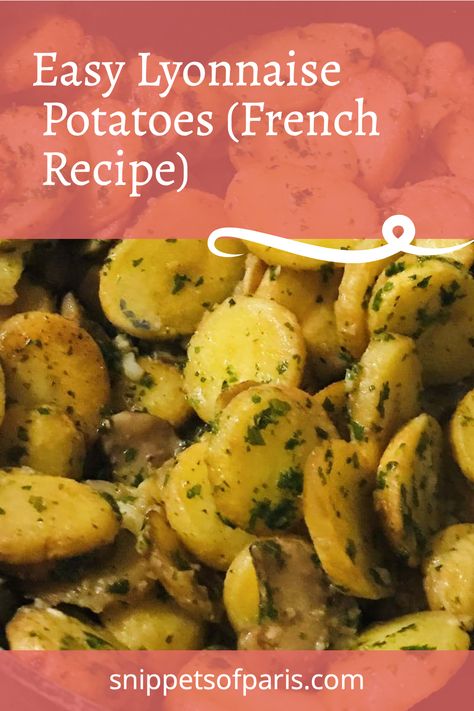 Get the local's recipe for lyonnaise potatoes, a classic side dish from Lyon, France. French Vegetable Side Dishes, French Side Dishes Traditional, Lyonnaise Potatoes, Easy French Recipes, French Potatoes, Canned Potatoes, German Foods, French Recipe, Potato Recipes Side Dishes