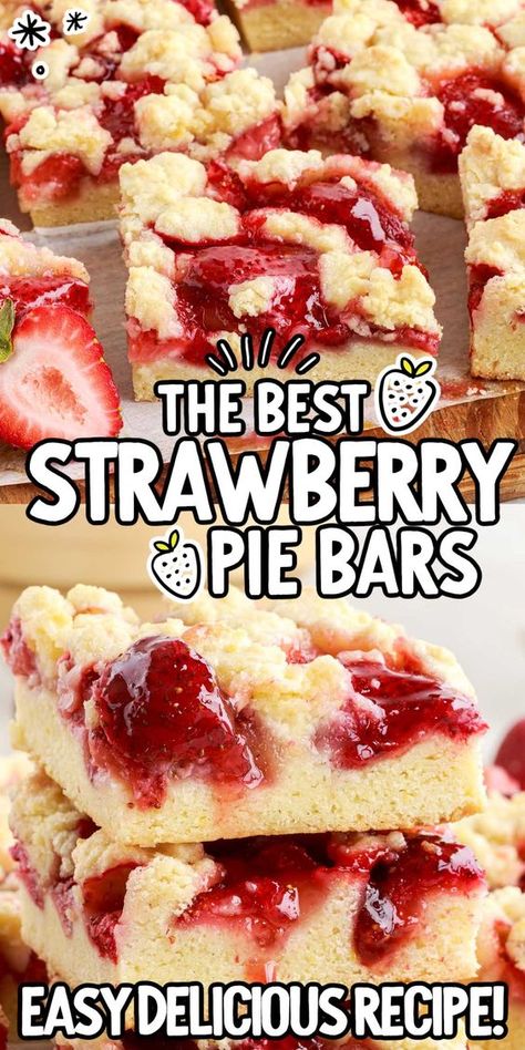 Strawberry Pie Bars, Pie Bar Recipes, Strawberry Pie Filling, Strawberry Dessert Recipes, Strawberry Season, Dessert Bar Recipe, Pie Bars, Strawberry Pie, Pie Bar