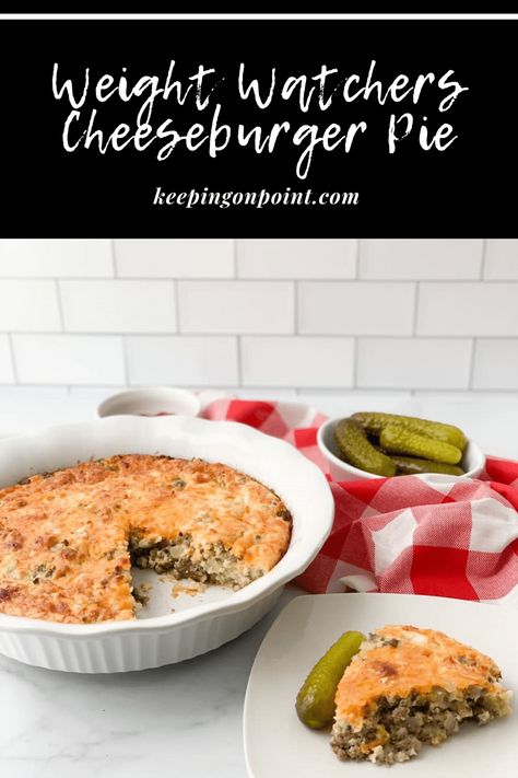 Print Ww Casseroles, Ww Dinners, Weight Watchers Casserole, Weight Watchers Meals Dinner, Keeping On Point, Cheeseburger Pie, Ww Meals, Weight Watchers Meal Plans, Meals Dinner