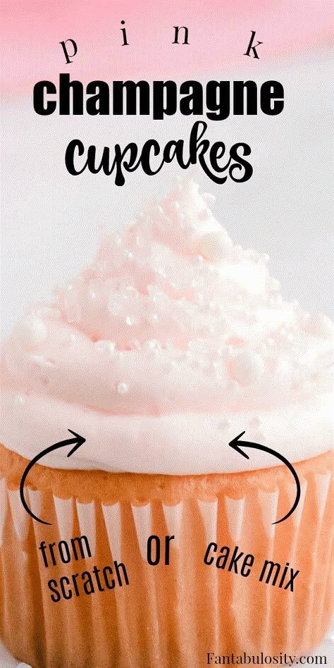 A delicious from scratch or cake mix recipe that create the most beautiful cupcakes out of champagne or sparkling wine! #cupcakes #pinkchampagne #scratch #cakemix Champagne Cake Recipe, Quick Party Desserts, Pink Champagne Cupcakes, Pink Champagne Cake, Cake Mix Cupcakes, Hot Fudge Cake, Cupcakes With Buttercream, Cake Mix Recipe, Hot Chocolate Fudge