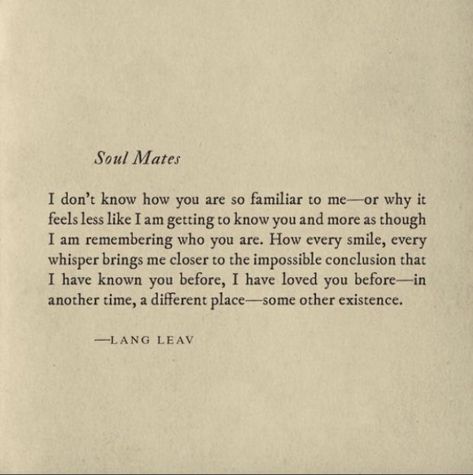 The beauty of her work is that it is much more accessible for those who are not interested in typical poetry. Here are 13 gorgeous Lang Leav readings: Grateful To Know You Quotes, Soul Mate Poetry, Lang Leav Quotes, Widget Pics, Lang Leav, It Is Written, Fina Ord, Wedding Poems