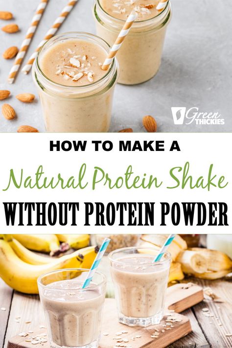 Protein Smoothies Without Powder, Natural Protein Shake, Natural Protein Shakes, Homemade Protein Shakes, Pancakes Protein, Vegan Protein Shake, Vegan Shakes, Dairy Free Protein, Protein Meal Replacement