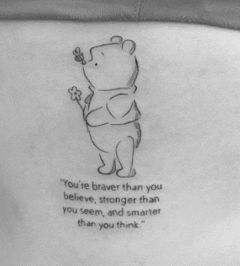 Pooh Bear Tattoo Quote, Winnie The Pooh Tattoo Quotes, Pooh Tattoo Ideas, Winnie The Pooh Tattoo Ideas, Pooh Bear Tattoo, Piglet Tattoo, Tattoo Ideas Quotes, Funny Small Tattoos, Winnie The Pooh Tattoo